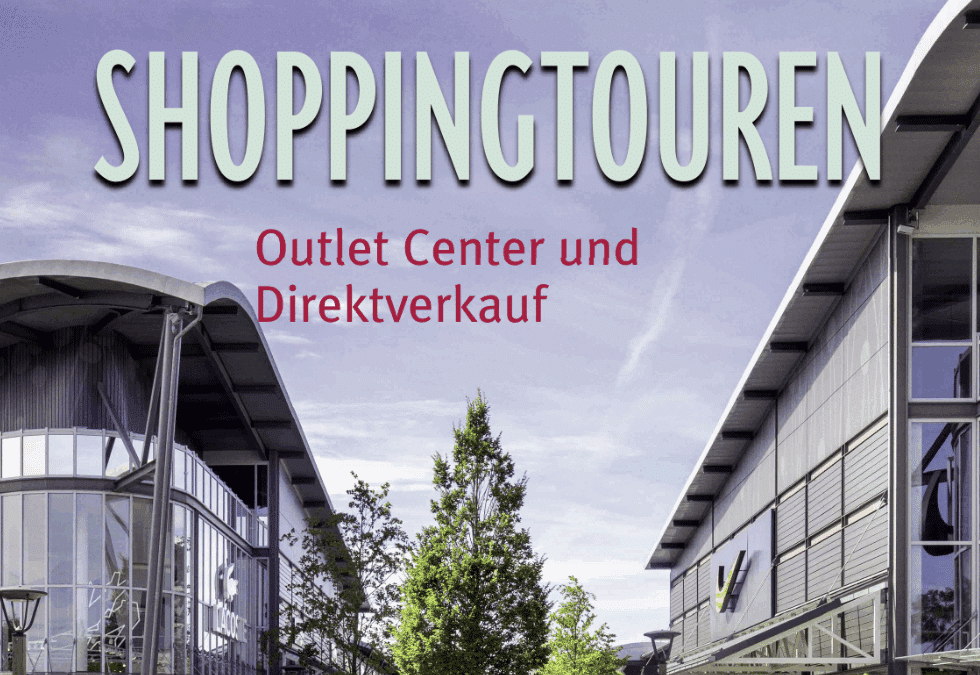 JETZT LESEN: Der neue REISETIPP Shoppingtouren